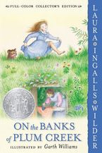 On the Banks of Plum Creek: Full Color Edition Paperback  by Laura Ingalls Wilder
