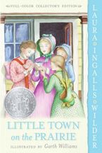 Little Town on the Prairie: Full Color Edition Paperback  by Laura Ingalls Wilder