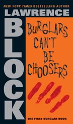 Burglars Can't Be Choosers Paperback  by Lawrence Block