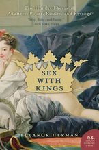 Sex with Kings Paperback  by Eleanor Herman