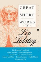 Great Short Works of Leo Tolstoy Paperback  by Leo Tolstoy