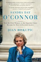 Sandra Day O'Connor Paperback  by Joan Biskupic