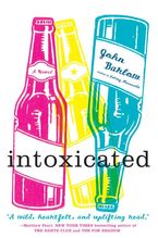 Intoxicated Paperback  by John Barlow