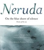 On the Blue Shore of Silence \ A la Orilla Azul del Silencio (Spanish edition)