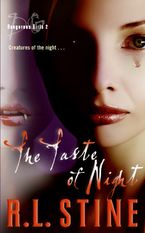 Dangerous Girls #2: The Taste of Night Paperback  by R.L. Stine
