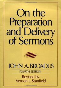 on-the-preparation-and-delivery-of-sermons