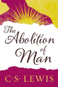 the-abolition-of-man