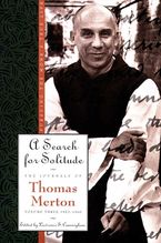 A Search for Solitude Paperback  by Thomas Merton