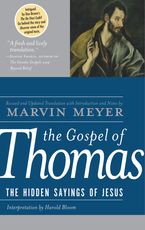 The Gospel of Thomas Hardcover  by Marvin W. Meyer