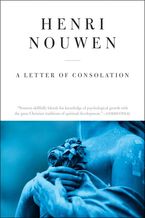 A Letter of Consolation Paperback  by Henri J. M. Nouwen