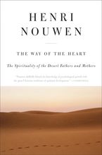 The Way of the Heart Paperback  by Henri J. M. Nouwen