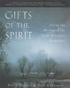 Gifts of the Spirit Paperback  by Philip Zaleski