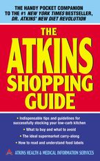 The Atkins Shopping Guide Paperback  by Atkins Health & Medical Information Serv