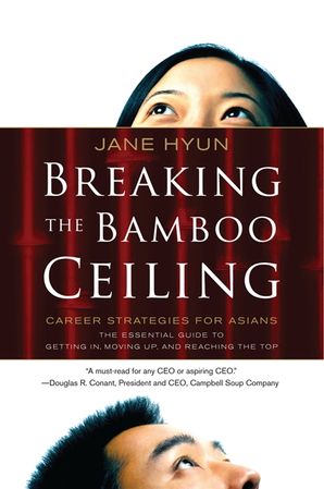 Breaking The Bamboo Ceiling Jane Hyun Paperback