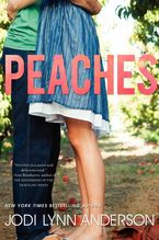 Peaches Paperback  by Jodi Lynn Anderson