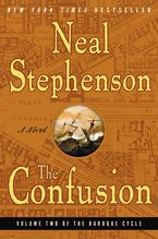 The Confusion Paperback  by Neal Stephenson