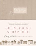 Our Wedding Scrapbook Hardcover  by Darcy Miller