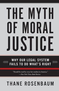 the-myth-of-moral-justice