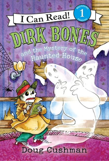 Dirk Bones and the Mystery of the Haunted House Book Cover