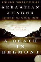 A Death in Belmont Paperback  by Sebastian Junger