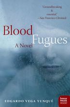 Blood Fugues