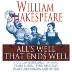 All's Well That Ends Well Downloadable audio file ABR by William Shakespeare