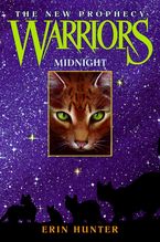 Warriors: The New Prophecy #1: Midnight Hardcover  by Erin Hunter