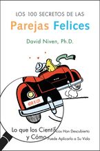 Los 100 Secretos de las Parejas Felices Paperback  by David Niven PhD