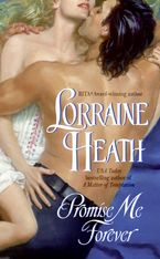Promise Me Forever Paperback  by Lorraine Heath