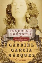 Innocent Erendira Paperback  by Gabriel Garcia Marquez