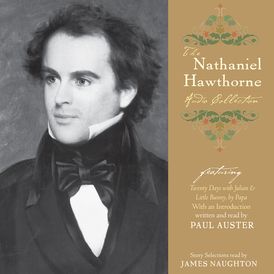 The Nathaniel Hawthorne Audio Collection