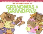 The Ultimate Guide to Grandmas & Grandpas! Hardcover  by Sally Lloyd-Jones