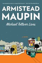 Michael Tolliver Lives Paperback  by Armistead Maupin