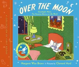Over the Moon: A Collection of First Books