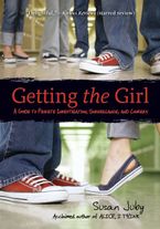 Getting the Girl Paperback  by Susan Juby