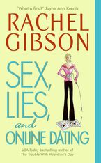 Sex, Lies, and Online Dating Paperback  by Rachel Gibson