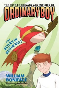 the-extraordinary-adventures-of-ordinary-boy-book-2-the-return-of-meteor-boy