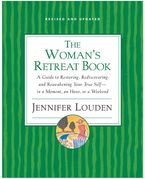 Woman's Retreat Book Paperback  by Jennifer Louden
