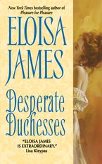 Desperate Duchesses Paperback  by Eloisa James