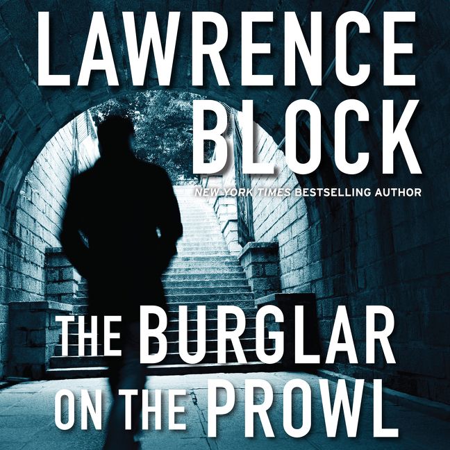 The Burglar On The Prowl Lawrence Block Digital Audiobook