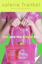 Hex and the Single Girl Paperback  by Valerie Frankel