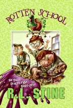 Rotten School #1: The Big Blueberry Barf-Off! Paperback  by R.L. Stine