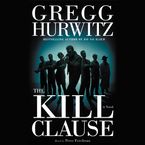 The Kill Clause Downloadable audio file ABR by Gregg Hurwitz