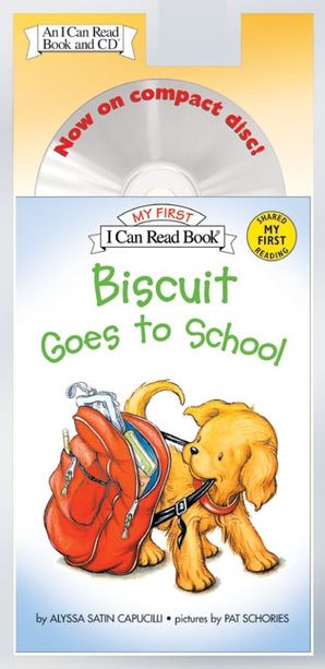 Biscuit Goes To School Book And Cd Cd Audio I Can Read Books