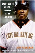 Love Me, Hate Me Paperback  by Jeff Pearlman
