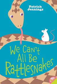 we-cant-all-be-rattlesnakes