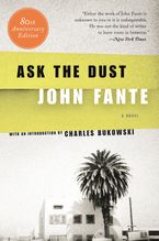 Ask the Dust Paperback  by John Fante