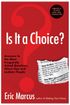 Is It a Choice? - 3rd Edition