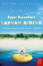 Lapham Rising Paperback  by Roger Rosenblatt