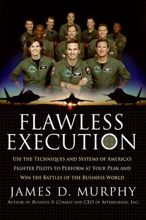 Flawless Execution James D Murphy Paperback